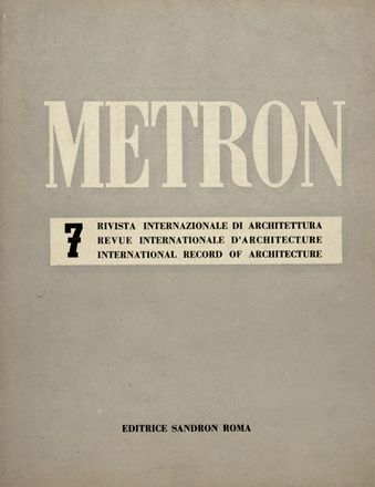 Metron. Rivista internazionale di architettura. Periodici e Riviste, Letteratura italiana, Architettura, Collezionismo e Bibliografia, Letteratura  - Auction Graphics & Books - Libreria Antiquaria Gonnelli - Casa d'Aste - Gonnelli Casa d'Aste