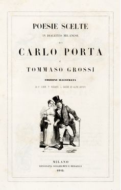  Porta Carlo : Poesie scelte in dialetto milanese [...] edizione illustrata. Storia locale, Poesia, Storia, Diritto e Politica, Letteratura  Gustavo Strafforello  - Auction Graphics & Books - Libreria Antiquaria Gonnelli - Casa d'Aste - Gonnelli Casa d'Aste