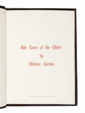  Caxton William : The Game of the Chesse.  - Asta Libri, autografi e manoscritti - Libreria Antiquaria Gonnelli - Casa d'Aste - Gonnelli Casa d'Aste