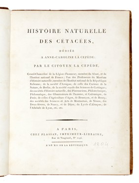  Buffon Georges Louis : Histoire naturelle générale et particuliere...  Bernard Germain Etienne (de) Lacépède, Louis Jean Marie Daubenton, Louis Legrand  (Digione, 1863 - Livry-Gargan, Seine-et-Oise, 1951), Nicolas De Launay  (Parigi, 1739 - 1792)  - Asta Libri, autografi e manoscritti - Libreria Antiquaria Gonnelli - Casa d'Aste - Gonnelli Casa d'Aste