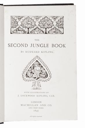  Kipling Rudyard : The Jungle Book (-The Second Jungle Book).  Lockwood Kipling  - Asta Libri, autografi e manoscritti - Libreria Antiquaria Gonnelli - Casa d'Aste - Gonnelli Casa d'Aste