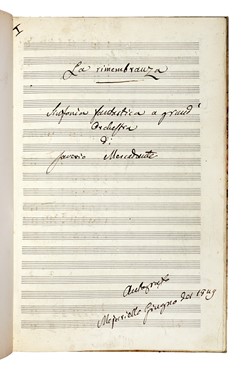  Mercadante Saverio : La rimembranza / Sinfonia fantastica a grand' / Orchestra / di Saverio Mercadante / Autografo / Mojariello Giugno del 1849.  - Asta Libri, autografi e manoscritti - Libreria Antiquaria Gonnelli - Casa d'Aste - Gonnelli Casa d'Aste