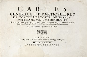 Tassin Christophe Nicolas : Cartes generale et particulieres de toutes les costes de France, tant de la mer Oceane que Mediterraneé.  - Asta Libri, autografi e manoscritti - Libreria Antiquaria Gonnelli - Casa d'Aste - Gonnelli Casa d'Aste