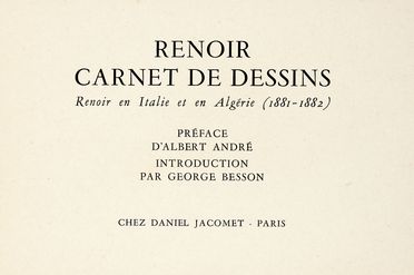  Renoir Pierre Auguste : Carnet de Dessins. Renoir en Italie et en Algrie (1881-1882).  George Besson, Andr (D') Albert, Edouard Vuillard  - Asta Libri, autografi e manoscritti - Libreria Antiquaria Gonnelli - Casa d'Aste - Gonnelli Casa d'Aste