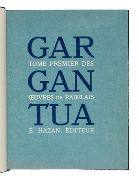  Rabelais François : La Vie très horrifique du grand Gargantua, père de Pantagruel jadis composé par M. Alcofribas.  Octave Uzanne, Paul Avril  - Asta Libri, autografi e manoscritti - Libreria Antiquaria Gonnelli - Casa d'Aste - Gonnelli Casa d'Aste