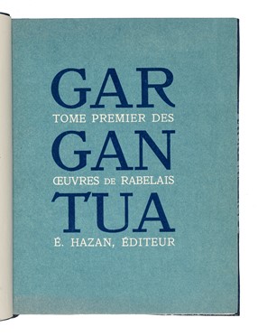  Rabelais Franois : La Vie trs horrifique du grand Gargantua, pre de Pantagruel jadis compos par M. Alcofribas.  Octave Uzanne, Paul Avril  - Asta Libri, autografi e manoscritti - Libreria Antiquaria Gonnelli - Casa d'Aste - Gonnelli Casa d'Aste