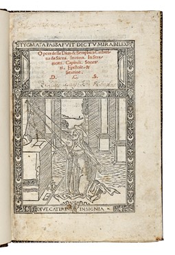  Pollio Lappoli Giovanni : Opera della diva, & seraphica Catharina da Siena.  - Asta Libri, autografi e manoscritti - Libreria Antiquaria Gonnelli - Casa d'Aste - Gonnelli Casa d'Aste