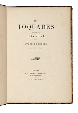  Gavarni Paul : Les toquades.  - Asta Libri, autografi e manoscritti - Libreria Antiquaria Gonnelli - Casa d'Aste - Gonnelli Casa d'Aste
