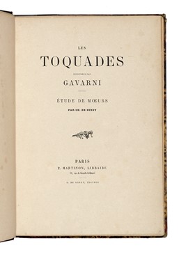  Gavarni Paul : Les toquades.  - Asta Libri, autografi e manoscritti - Libreria Antiquaria Gonnelli - Casa d'Aste - Gonnelli Casa d'Aste