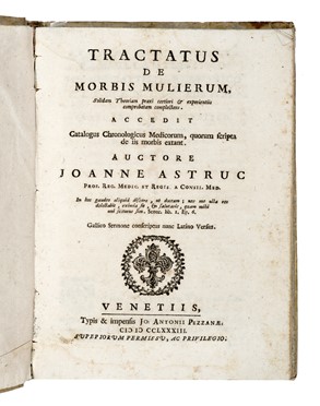  Astruc Jean : Tractatus De Morbis Mulierum In Quo Solida Theoria...  Thomas Bartholin  (1616 - 1680)  - Asta Libri, autografi e manoscritti - Libreria Antiquaria Gonnelli - Casa d'Aste - Gonnelli Casa d'Aste