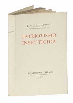  Marinetti Filippo Tommaso : Patriottismo insetticida. Romanzo d'avventure legislative.  - Asta Libri, autografi e manoscritti - Libreria Antiquaria Gonnelli - Casa d'Aste - Gonnelli Casa d'Aste