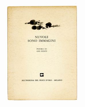  Ponti Gio [e altri] : Lotto di 21 edizioni della collana all'insegna del pesce d'oro.  - Asta Libri, autografi e manoscritti - Libreria Antiquaria Gonnelli - Casa d'Aste - Gonnelli Casa d'Aste