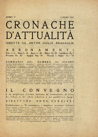  Bragaglia Anton Giulio : Cronache d'attualit. Anno V, giugno-ottobre 1921.  Filippo Tommaso Marinetti  (1876 - 1994)  - Asta Libri, autografi e manoscritti - Libreria Antiquaria Gonnelli - Casa d'Aste - Gonnelli Casa d'Aste