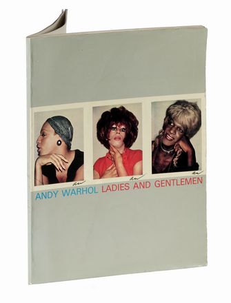 Andy Warhol. Ladies and Gentlemen.  Pier Paolo Pasolini, Andy Warhol  (Pittsburgh, 1928 - New York, 1987)  - Asta Libri, autografi e manoscritti - Libreria Antiquaria Gonnelli - Casa d'Aste - Gonnelli Casa d'Aste
