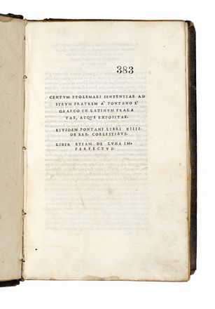  Pontano Giovanni Gioviano : Opera omnia soluta oratione composita. Nomina librorum, qui in hisce tribus partibus continentur...  - Asta Libri, autografi e manoscritti - Libreria Antiquaria Gonnelli - Casa d'Aste - Gonnelli Casa d'Aste