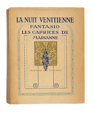  De Musset Alfred : La nuit venitienne; Fantasio; Les Caprices de Marianne. Illustrations de U. Brunelleschi.  Umberto Brunelleschi  (Montemurlo, 1879 - Parigi, 1949), Giuseppe Fanciulli, Giuseppe Adami  - Asta Libri, autografi e manoscritti - Libreria Antiquaria Gonnelli - Casa d'Aste - Gonnelli Casa d'Aste