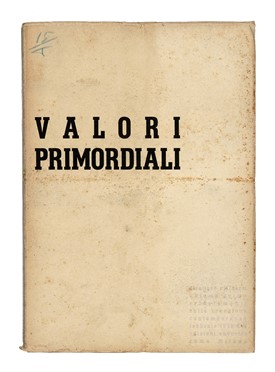  Ciliberti Franco : Valori Primordiali.  - Asta Libri, autografi e manoscritti - Libreria Antiquaria Gonnelli - Casa d'Aste - Gonnelli Casa d'Aste