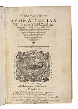  Tommaso d'Aquino (santo) : Summa contra Gentiles, quatuor libris comprehensa commentariis eruditissimi viri, fratris Francisci de Silvestris. Religione  Francesco Silvestri  - Auction Books, autographs & manuscripts - Libreria Antiquaria Gonnelli - Casa d'Aste - Gonnelli Casa d'Aste