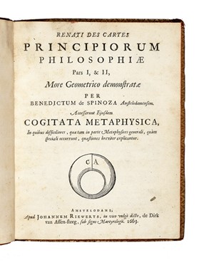  Spinoza Benedictus (de) : Renati des Cartes Principiorum philosophiae pars I & II...  René Descartes  - Asta Libri, autografi e manoscritti - Libreria Antiquaria Gonnelli - Casa d'Aste - Gonnelli Casa d'Aste