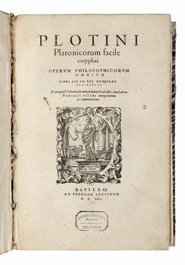 Plotinus : Operum philosophicorum omnium libri LIV in sex Enneades distributi.  - Asta Libri, autografi e manoscritti - Libreria Antiquaria Gonnelli - Casa d'Aste - Gonnelli Casa d'Aste