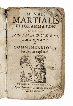  Martialis Marcus Valerio [e altri] : Lotto di 6 edizioni del XVII secolo.  Lucius Annaeus Seneca, Decimus Iunius Iuvenalis, Aulus Persius Flaccus  - Asta Libri, autografi e manoscritti - Libreria Antiquaria Gonnelli - Casa d'Aste - Gonnelli Casa d'Aste