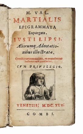  Martialis Marcus Valerio [e altri] : Lotto di 6 edizioni del XVII secolo.  Lucius Annaeus Seneca, Decimus Iunius Iuvenalis, Aulus Persius Flaccus  - Asta Libri, autografi e manoscritti - Libreria Antiquaria Gonnelli - Casa d'Aste - Gonnelli Casa d'Aste