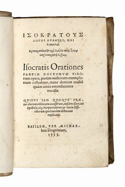  Isocrates : Orationes partim doctorum virurom opera, partim meliorum exemplarium collatione...  - Asta Libri, autografi e manoscritti - Libreria Antiquaria Gonnelli - Casa d'Aste - Gonnelli Casa d'Aste