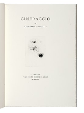  Sinisgalli Leonardo : Cineraccio.  Orfeo Tamburi  (Jesi, 1810 - Parigi, 1994)  - Asta Libri, autografi e manoscritti - Libreria Antiquaria Gonnelli - Casa d'Aste - Gonnelli Casa d'Aste