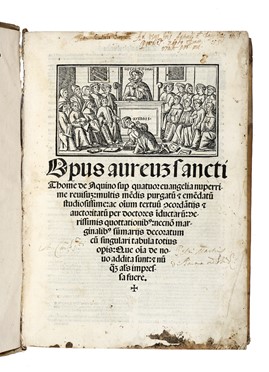  Tommaso d'Aquino (santo) : Opus aureum sancti [...] super quatuor euangelia nuperrime reuisum multis mendis purgatum & emendatum studiosissime...  - Asta Libri, autografi e manoscritti - Libreria Antiquaria Gonnelli - Casa d'Aste - Gonnelli Casa d'Aste