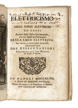  Sguario Eusebio : Dell'elettricismo: o sia Delle forze elettriche de' corpi svelate dalla fisica sperimentale, con un'ampia dichiarazione della luce elettrica, sua natura...  Francesco Giuseppe Gardini  - Asta Libri, autografi e manoscritti - Libreria Antiquaria Gonnelli - Casa d'Aste - Gonnelli Casa d'Aste