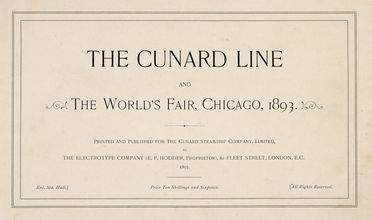 The Cunard Line and The World's Fair, Chicago, 1893.  - Asta Libri, autografi e manoscritti [ASTA A TEMPO] - Libreria Antiquaria Gonnelli - Casa d'Aste - Gonnelli Casa d'Aste