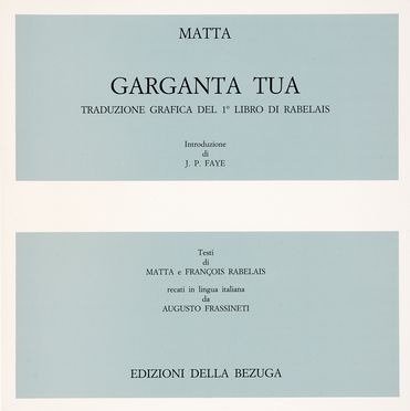  Matta Roberto Antonio Sebastian : Garganta tua.  Fabrizio Clerici  (Milano, 1913  [..]