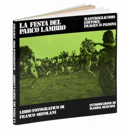  Ortolani Franco : La festa del Parco Lambro.  Marisa Rusconi  - Asta Libri, autografi  [..]
