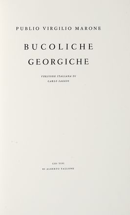  Vergilius Maro Publius : Bucoliche. Georgiche. Versione italiana di Carlo Saggio.  [..]