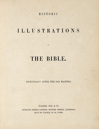 Historic illustrations of the Bible principally after the Old Masters.  - Asta Libri, autografi e manoscritti [ASTA A TEMPO] - Libreria Antiquaria Gonnelli - Casa d'Aste - Gonnelli Casa d'Aste