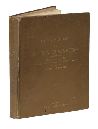  Alighieri Dante : La Divina Commedia illustrata da Gustavo Dor e dichiarata con note tratte dai migliori commenti per cura di Eugenio Camerini.  Eugenio Camerini, Gustave Dor  (Strasbourg, 1832 - Paris, 1883)  - Asta Libri, autografi e manoscritti [ASTA A TEMPO] - Libreria Antiquaria Gonnelli - Casa d'Aste - Gonnelli Casa d'Aste