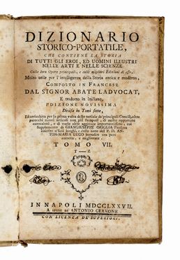  Ladvocat Jean Baptiste : Dizionario storico-portatile, che contiene la storia di  [..]