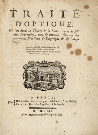  Courtivron Gaspard Le Compasseur de Crquy Montfort : Trait d'optique, o l'on donne la thorie de la Lumiere dans le systme Newtonien, avec de nouvelles solutions des principaux Problemes de Dioptrique & de Catoptrique.  - Asta Libri, autografi e manoscritti - Libreria Antiquaria Gonnelli - Casa d'Aste - Gonnelli Casa d'Aste