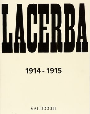 Lacerba 1913-1915.  - Asta Libri, autografi e manoscritti [ASTA A TEMPO] - Libreria  [..]