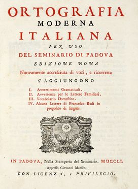 Facciolati Jacopo : Ortografia moderna italiana per uso del Seminario di Padova.  [..]