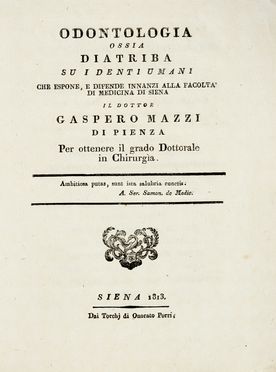  Mazzi Gaspero : Odontologia ossia diatriba sui denti umani.  - Asta Libri, autografi  [..]