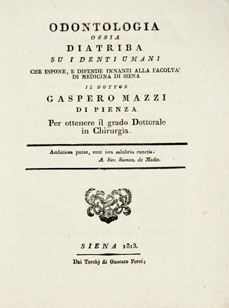  Mazzi Gaspero : Odontologia ossia diatriba sui denti umani.  - Asta Libri, autografi e manoscritti - Libreria Antiquaria Gonnelli - Casa d'Aste - Gonnelli Casa d'Aste