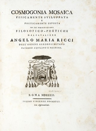  Ricci Angelo Maria : Cosmogonia Mosaica fisicamente sviluppata e poeticamente esposta in sei meditazioni filosofico-poetiche... Letteratura italiana, Poesia, Letteratura, Letteratura  Pietro Bicchierai, Francesco Petrarca  - Auction Books, autographs & manuscripts - Libreria Antiquaria Gonnelli - Casa d'Aste - Gonnelli Casa d'Aste