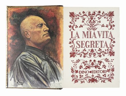 Mussolini tradito.  Antonio Cocchioni  - Asta Libri, autografi e manoscritti - Libreria  [..]