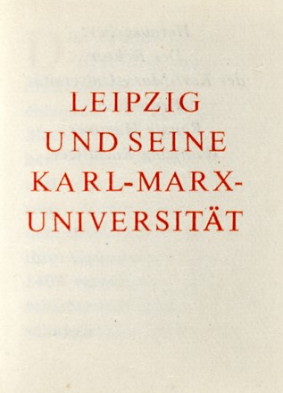 Leipzig und seine Karl-Marx-Universitt.  - Asta Libri, autografi e manoscritti - Libreria Antiquaria Gonnelli - Casa d'Aste - Gonnelli Casa d'Aste