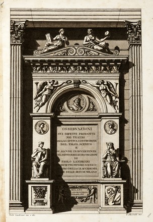  Landriani Paolo : Osservazioni sui difetti prodotti nei teatri dalla cattiva costruzione del palco scenico e su alcune inavvertenze nel dipingere le decorazioni...  - Asta Libri, autografi e manoscritti - Libreria Antiquaria Gonnelli - Casa d'Aste - Gonnelli Casa d'Aste