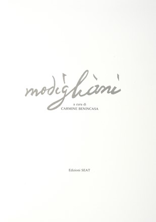  Benincasa Carmine : Modigliani.  Amedeo Modigliani  (Livorno, 1884 - Saint-tienne, 1920)  - Asta Libri, autografi e manoscritti - Libreria Antiquaria Gonnelli - Casa d'Aste - Gonnelli Casa d'Aste