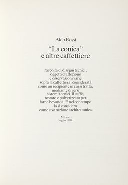  Rossi Aldo : La conica e altre caffettiere.  - Asta Libri, autografi e manoscritti  [..]