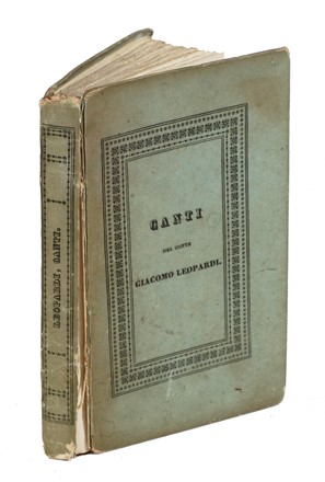  Leopardi Giacomo : Canti.  - Asta Libri, autografi e manoscritti - Libreria Antiquaria Gonnelli - Casa d'Aste - Gonnelli Casa d'Aste