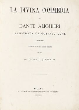  Alighieri Dante : La Divina Commedia [...] illustrata da Gustavo Doré e dichiarata  [..]